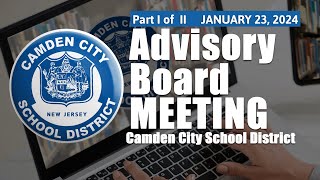 JANUARY 2024 ADVISORY BOARD MEETING Part I