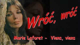 "Wróć "  Marie Laforet  (Viens, Viens )