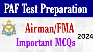 Pakistan Air force Airman and FMA Important Question 2024| PAF Airman test preparation| PAF test ..