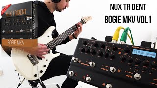 Mesa Mark V Amp Pack for NUX Trident | Playthrough (Bogie MKV vol1)