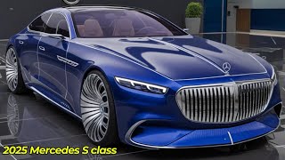 2025 Mercedes S class