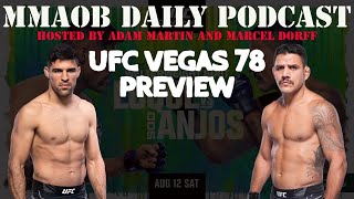 UFC Vegas 78: Luque vs. Dos Anjos Preview MMAOB Daily Podcast For August 7th