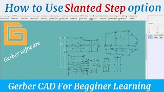 How to use the Slanted Step option Gerber CAD software for Beginner Bangla Tutorial