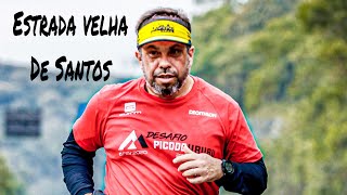 Estrada Velha de Santos - Treino de corrida