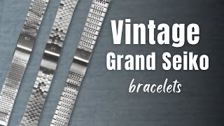 Vintage Grand Seiko bracelets guide. All you need to know about vintage GS bracelets.