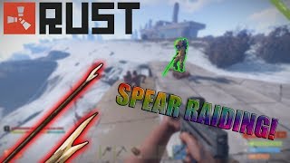 Spear raiding a base! - RUST