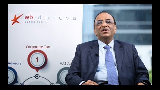 Dinesh Kanabar, CEO, WTS Dhruva shares his thoughts on introduction of corporate tax in the UAE