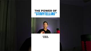 The Power of Storytelling