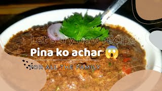 Pina ko achar l Kati Lai tw thahai xaina hola let's try something new