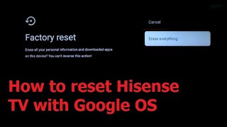 How to reset Hisense TV | How to reset Hisense TV with Google OS