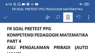 FR SOAL PRETEST PPG KOMPETENSI PEDAGOGIK MATEMATIKA