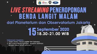 Peneropongan Benda Langit Malam - 15 September 2020