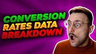 Detailed Conversion Rates Breakdown: What's the source of the problem?