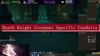 Death Knight Covenant Specific Conduits - WoW Shadowlands Beta