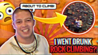 I WENT DRUNK ROCK CLIMBING 🧗‍♂️