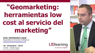 Webinar "Geomarketing" - Raul Hernandez - LIDlearning