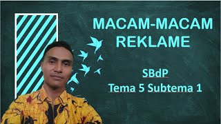 SBdP Tema 5 Subtema 1 Kelas 6 Macam-macam Reklame