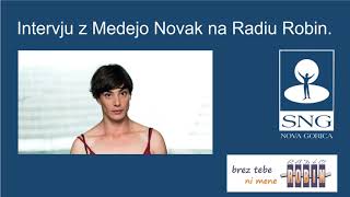 Intervju z Medeo Novak na Radiu Robin