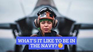 What's It Like to Be in the Navy