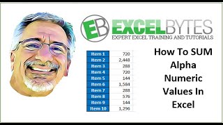 How To SUM Alpha Numeric Values In Excel