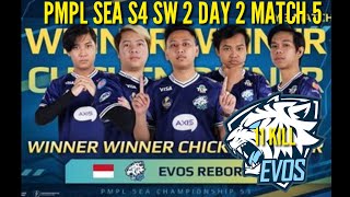 EVOS REBORN MENGAMUK 11 KILL DAN WWCD | PMPL SEA S4 SUPERWEEKEND 2 DAY 2 MATCH 5