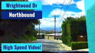 Wrightwood Dr Northbound - "Hollywood Hills Canyons, Passes, & Short-Cuts