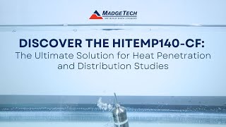 Discover the HiTemp140-CF: The Ultimate Solution for Heat Penetration and Distribution Studies