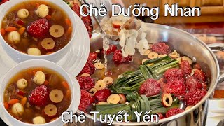 Chè Dưỡng Nhan - Chè Tuyết Yến Nhựa Đào Thanh Mát Bổ Dưỡng Rất Là Ngon - Refreshing Summer Dessert