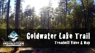 Goldwater Lake Trail #396 in Prescott, AZ - Stabilized Treadmill Videos