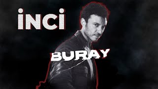 İnci - Buray (Slowed)