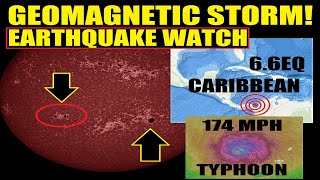 MAJOR 6.6 Caribbean Earthquake - Typhoon MAWAR - SOLAR STORM!