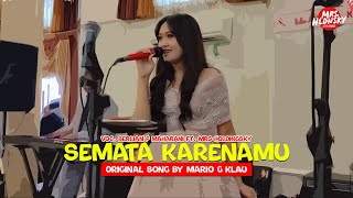 SEMATA KARENAMU, VOC. BERLIAN P MAHARANI FT. MRS HOLDINGSKY (LIVE COVER)