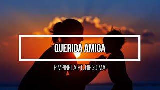 ❤️‍🩹 Querida Amiga ❤️‍🩹 // Letra // Pimpinela ft. Diego Maradona