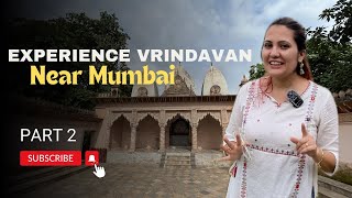 Mini Vrindavan near Mumbai | Govardhan Eco Village Palghar | FREE tour