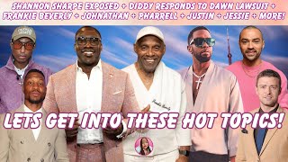 Shannon Caught On IG Live + Diddy Vs Dawn + RIP Frankie Beverly + Johnathan + Jessie + Justin + More