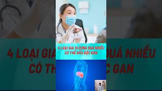 4 Loại Gia Vị Dùng Quá Nhiều Có Thể Đầu Độc Gan#biquyetsongkhoetre #shortsvideo #food