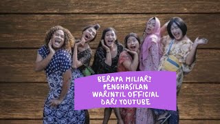 Berapa Miliar? Penghasilan Warintil Official Dari Youtube