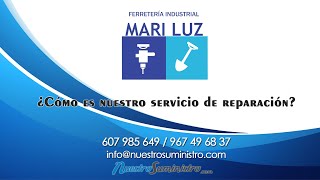 Servicio de Reparacion Ferretería Mari Luz - NuestroSuministro.com