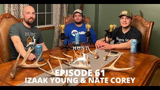 Ep. 061: Izaak Young & Nate Corey