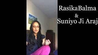 Rasika Balma / Suniyo ji