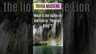 What Is the name of the lion in “The Lion King”? #lionking #shorts #short #lion #shortvideos #sub