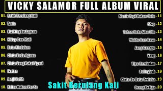 VICKY SALAMOR - Sakit Berulang Kali - LAGU TIMUR FULL ALBUM TERBARU & TERPOPULER 2024