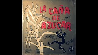 LA CAÑA DE AZUCAR(CUMBIA)▶️ - EMIRO A. CAICEDO Y LOS ALEGRES DEL VALLE