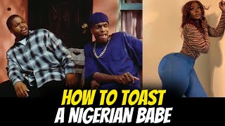 The Real Truth About Toasting Naija Girls | Men Wey Sabi Episode 7