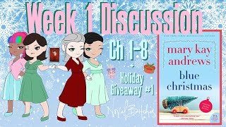 Week 1 Discussion - Blue Christmas + Holiday Giveaway