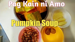 PUMPKIN SOUP || CHINESE SOUP || CHINESE EMPLOYER FOOD.