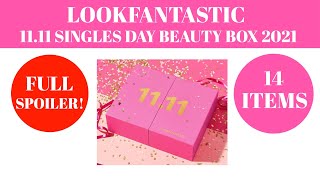 *SPOILER* - LOOKFANTASTIC 11:11 SINGLES DAY LIMITED EDITION BEAUTY BOX 2021 - #SPOILER #LFBEAUTYBOX