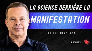 La Science derrière la Manifestation [12 MINUTES DE SAGESSE] - Dr. Joe Dispenza en français