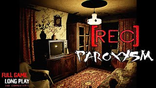 [REC] PAROXYSM _ A New Full Psychological Horror Game || 4K Quality 60fps || #nocommentary