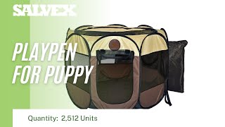 Virtual Product Inspection at Salvex - Playpen For Puppy (2,512 Units)